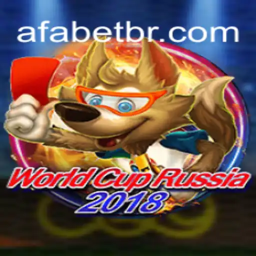 Descubra o Fascinante Mundo do Jogo WorldCupRussia2018 com AFA.BET
