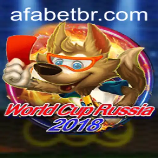 Descubra o Fascinante Mundo do Jogo WorldCupRussia2018 com AFA.BET